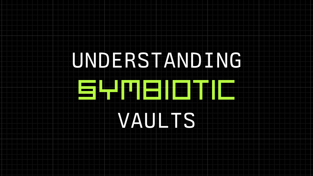 Understanding Symbiotic Vaults