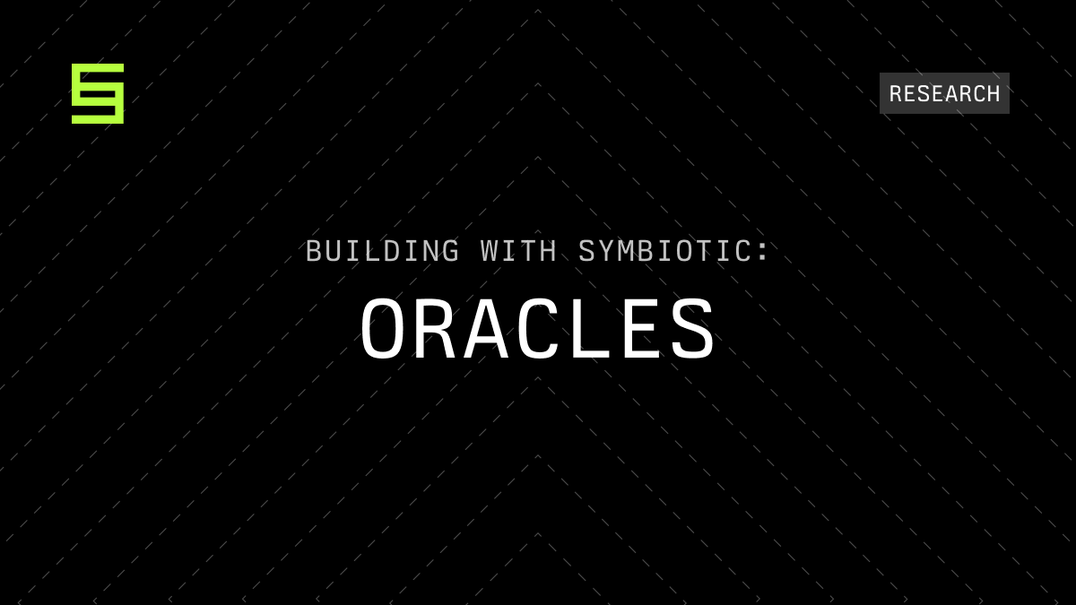 Building With Symbiotic: Oracles